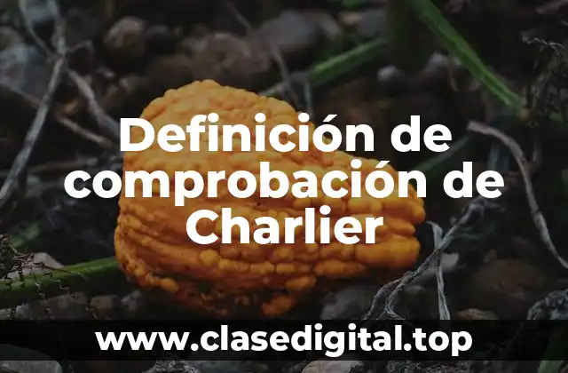 Definición de comprobación de Charlier