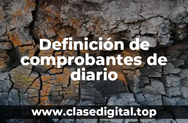 Definición de comprobantes de diario