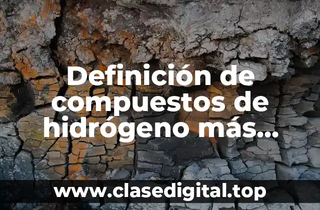 Definición de compuestos de hidrógeno más halógenos