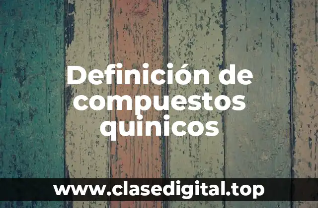 Ejemplos de compuestos quinicos