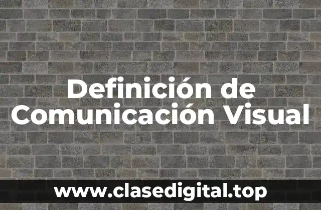 Ejemplos de Comunicación Visual