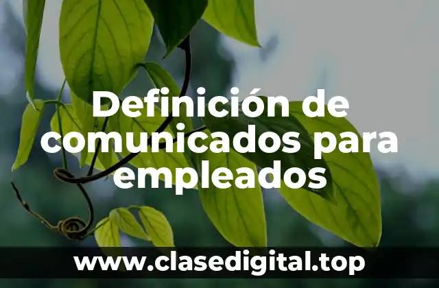 Definición de comunicados para empleados