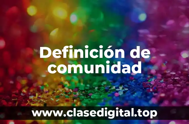 Definición de comunidad