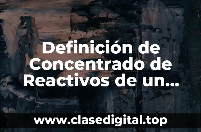 Ejemplos de Concentrados de Reactivos de un Examen