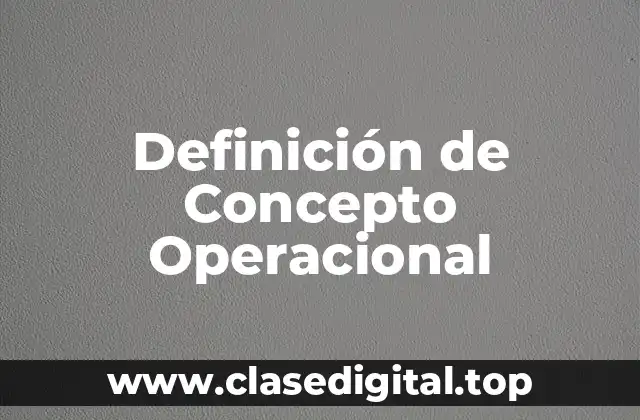 Definición de Concepto Operacional
