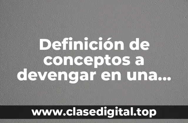 Definición de conceptos a devengar en una nomina