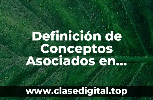 Definición de Conceptos Asociados en Química