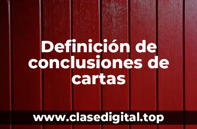 Definición de conclusiones de cartas