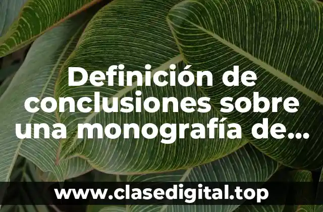 Definición de conclusiones sobre una monografía de un cocodrilo