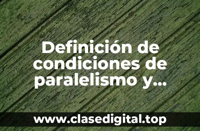 Ejemplos de paralelismo y perpendicularidad