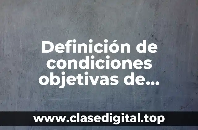 Definición de condiciones objetivas de punibilidad