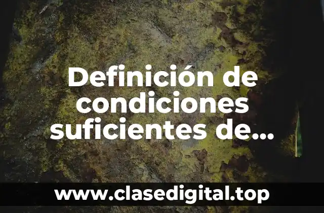 Definición de condiciones suficientes de existencia para la transformada