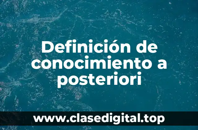 Ejemplos de conocimiento a posteriori
