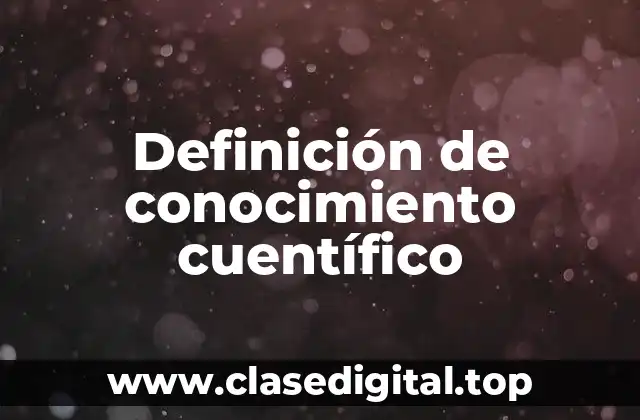 Ejemplos de conocimiento cuentífico