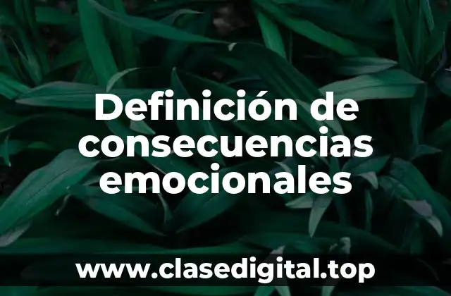 Definición de consecuencias emocionales