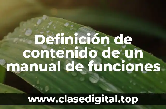 Definición de contenido de un manual de funciones