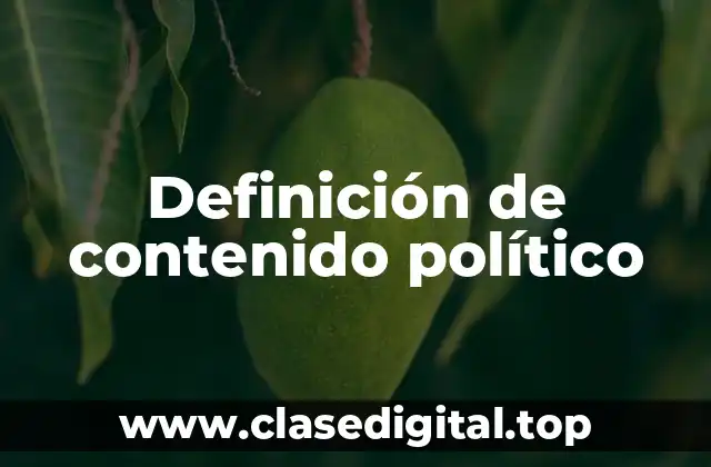 Ejemplos de contenido político