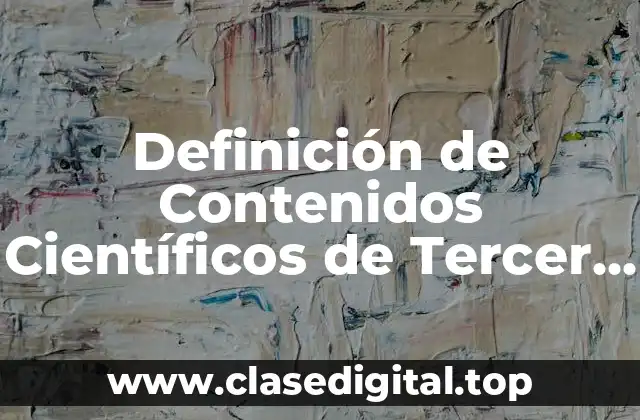 Definición de Contenidos Científicos de Tercer Grado de Primaria