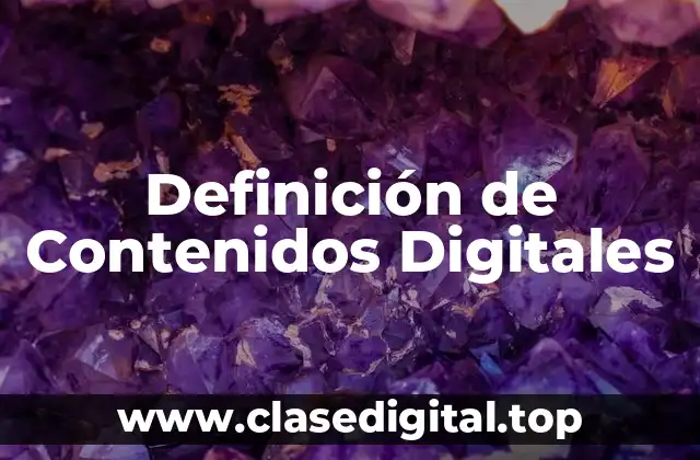 Ejemplos de Contenidos Digitales
