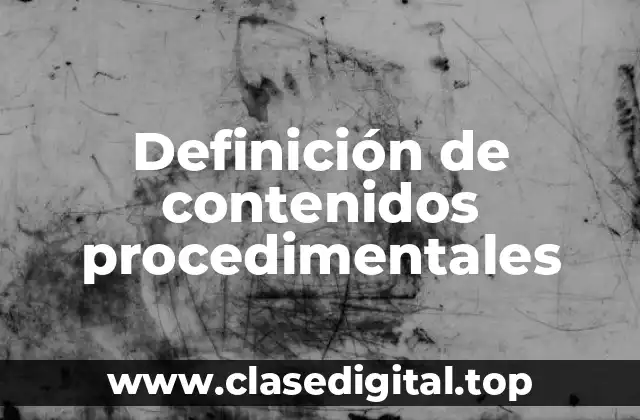 Definición de contenidos procedimentales