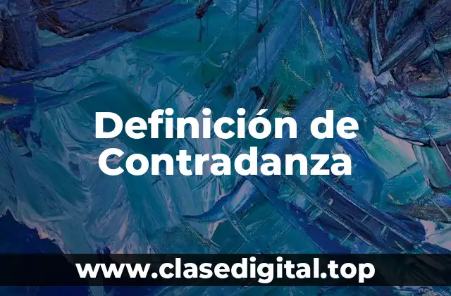 Definición de Contradanza