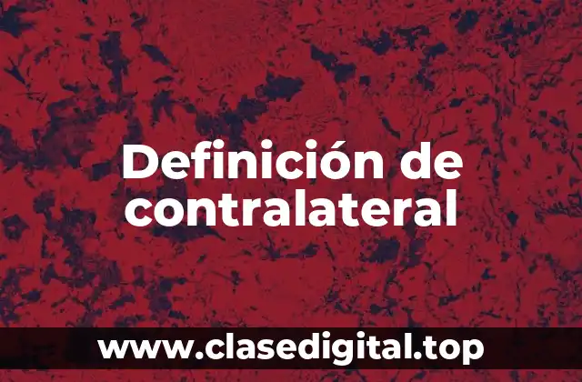 Definición de contralateral