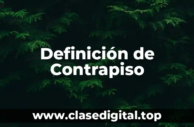 Definición de Contrapiso