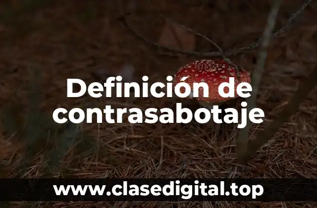 Definición de contrasabotaje