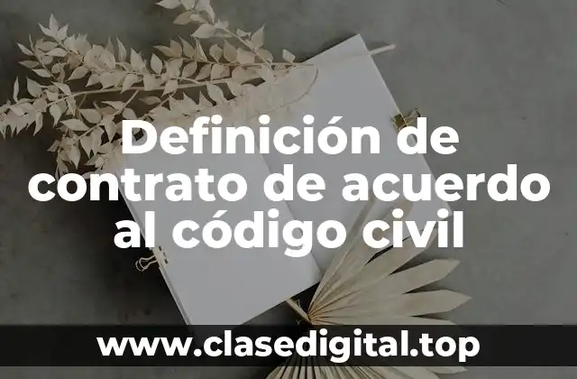 Definición técnica de contrato