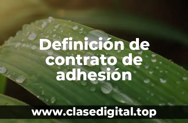 Definición de contrato de adhesión