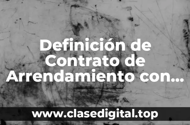 Definición de Contrato de Arrendamiento con Aval