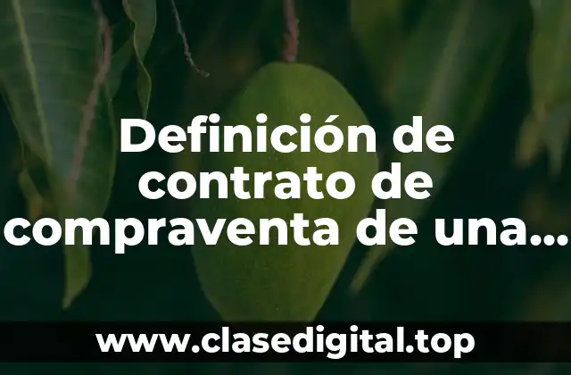 Ejemplos de contrato de compraventa de una casa en plazos