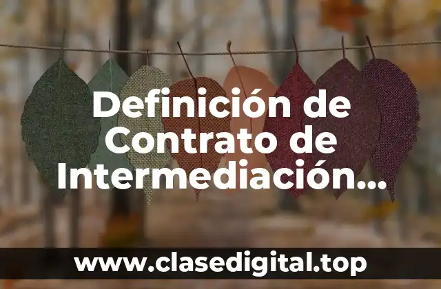 Definición de Contrato de Intermediación Comercial México
