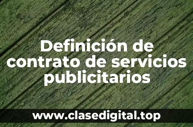 Ejemplos de contratos de servicios publicitarios