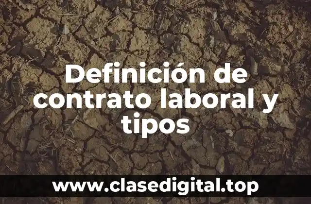 Definición técnica de contrato laboral