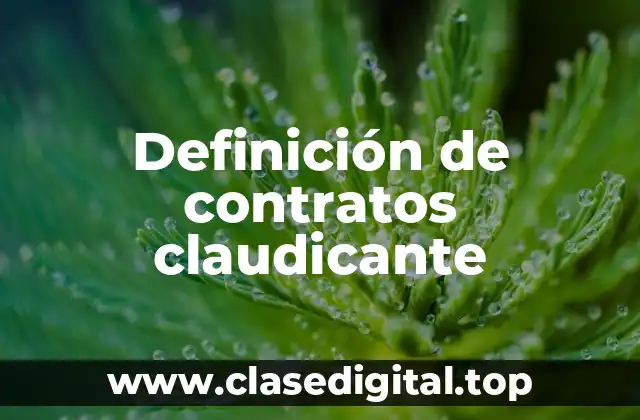 Ejemplos de contratos claudicante