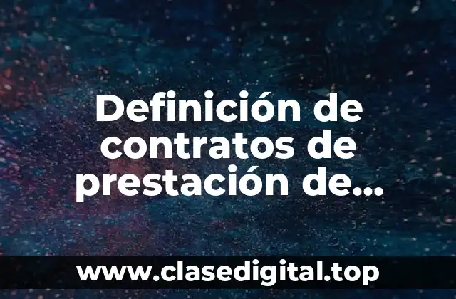 Definición de contratos de prestación de arrendamiento de maquinarias