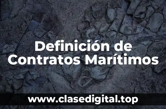 Ejemplos de Contratos Marítimos