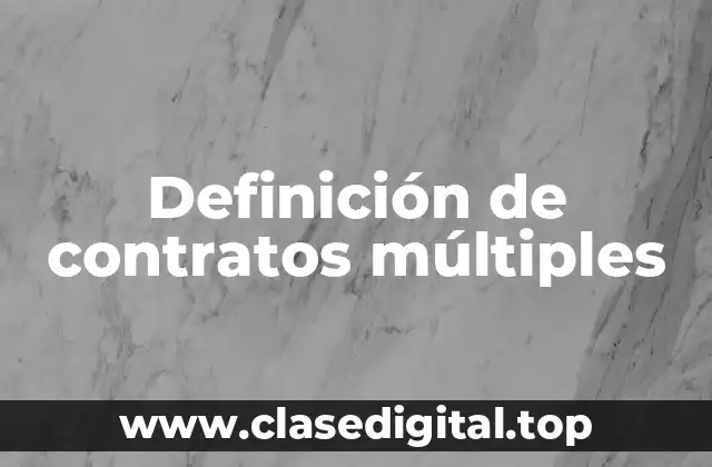 Definición de contratos múltiples