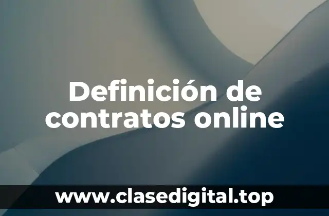 Definición de contratos online