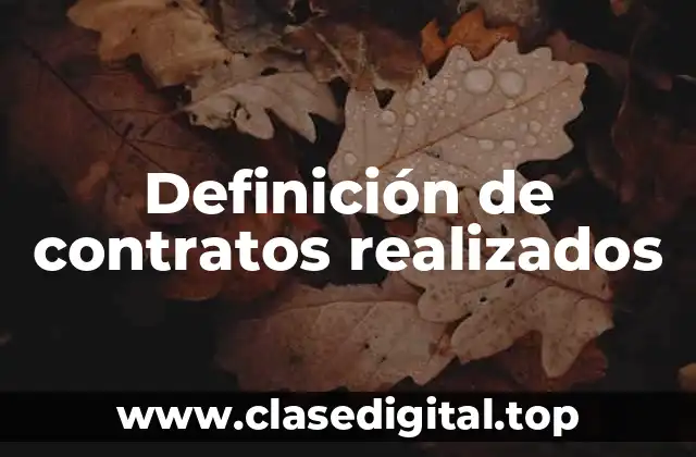 Definición de contratos realizados