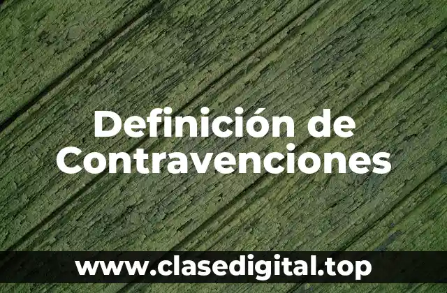 Ejemplos de contravenciones