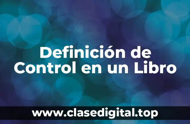 Definición de Control en un Libro