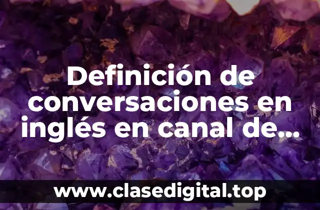 Definición de conversaciones en inglés en canal de radio
