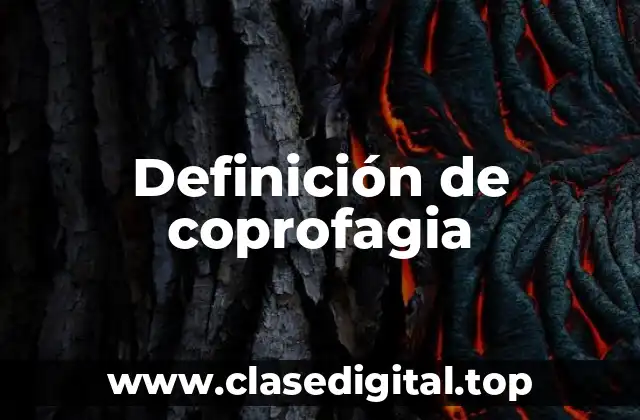 Ejemplos de coprofagia