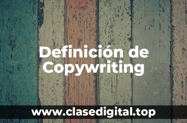 Definición de Copywriting