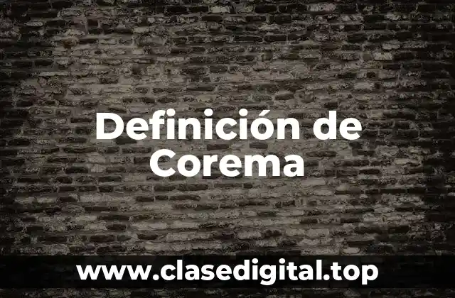 Definición de Corema