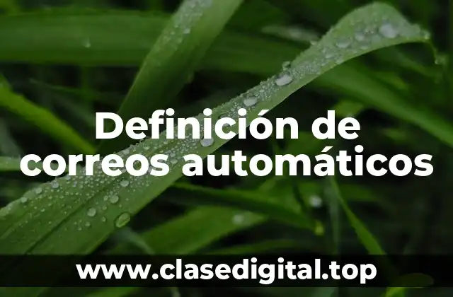 Definición de correos automáticos