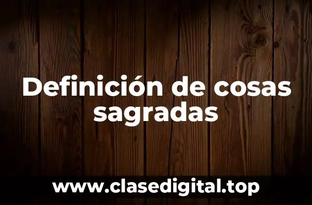 Ejemplos de objetos sagrados