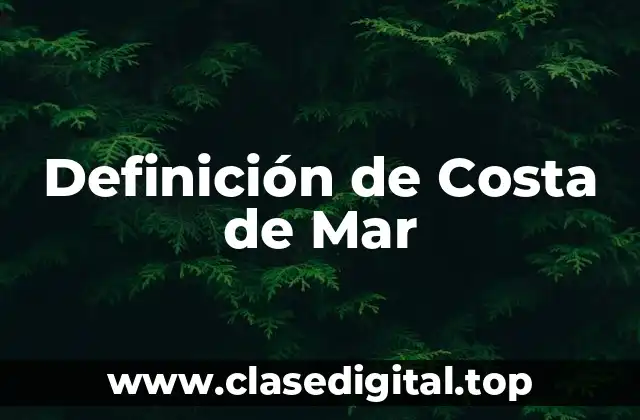 Definición de Costa de Mar